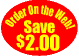 Order on the Web! Save $2.00